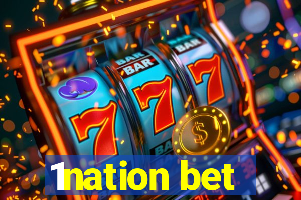 1nation bet
